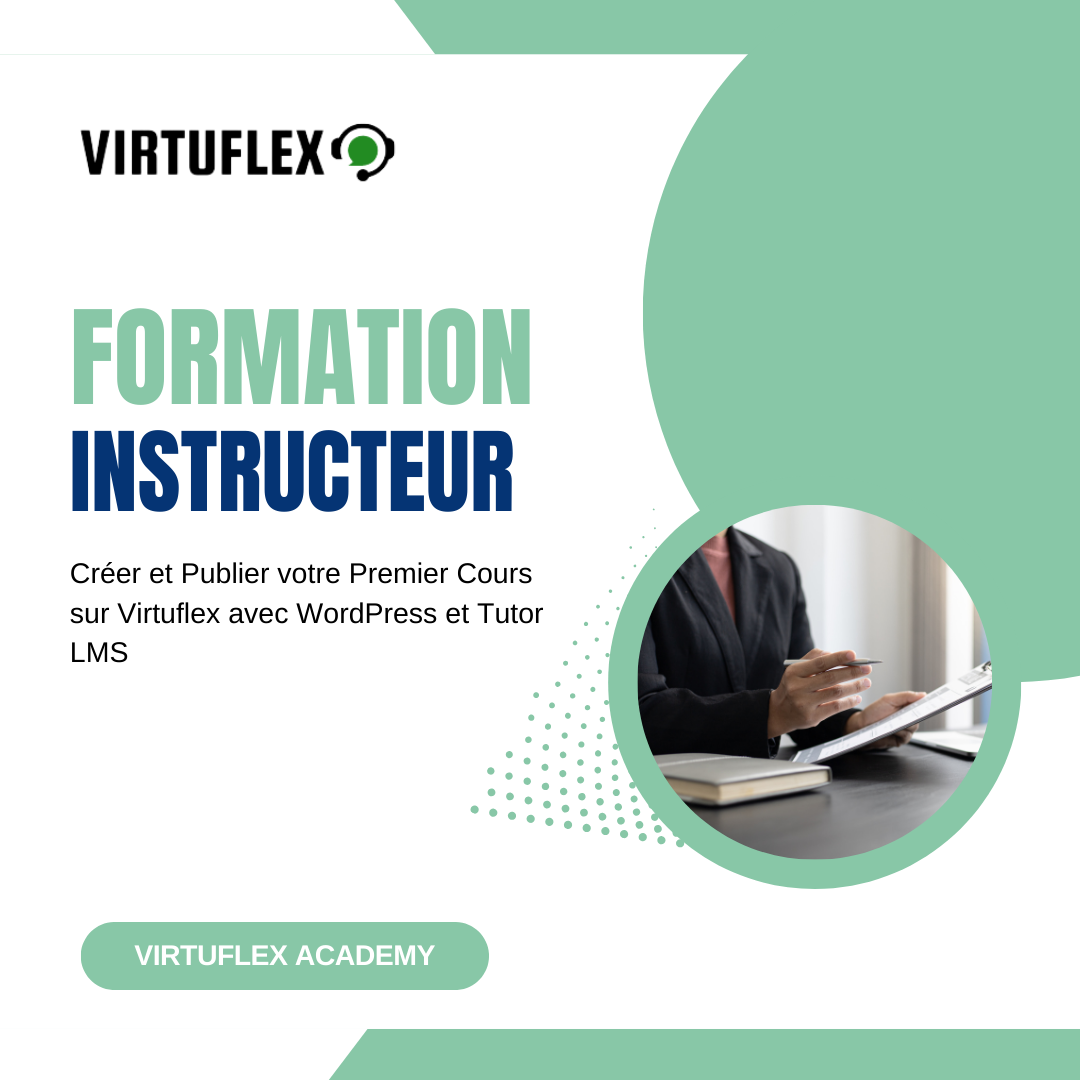 Créer et Publier votre Premier Cours sur Virtuflex avec WordPress et Tutor LMS